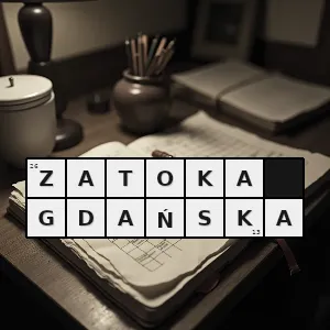 Hasło krzyżówkowe kojarzy się z trójmiastem - zatoka gdańska – rozwiązanie, synonimy, podpowiedzi i definicje krzyżówkowe